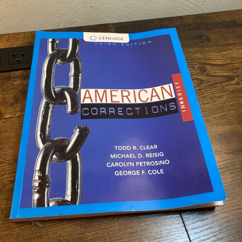 American Corrections in Brief Clear Reisig Third Edition Cengage Book